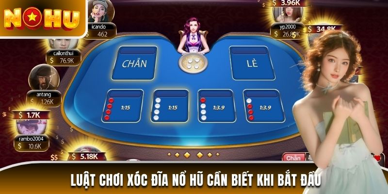 Luật chơi xóc đĩa Nổ Hũ cần biết khi bắt đầu