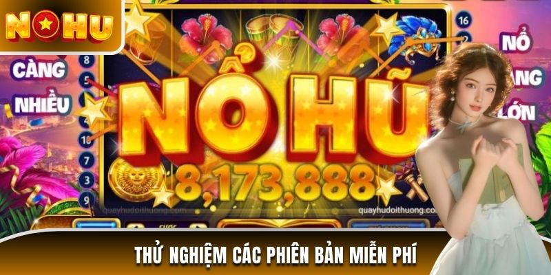 Thử nghiệm các phiên bản miễn phí